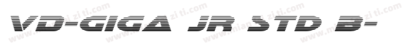 VD-giga JR Std B字体转换